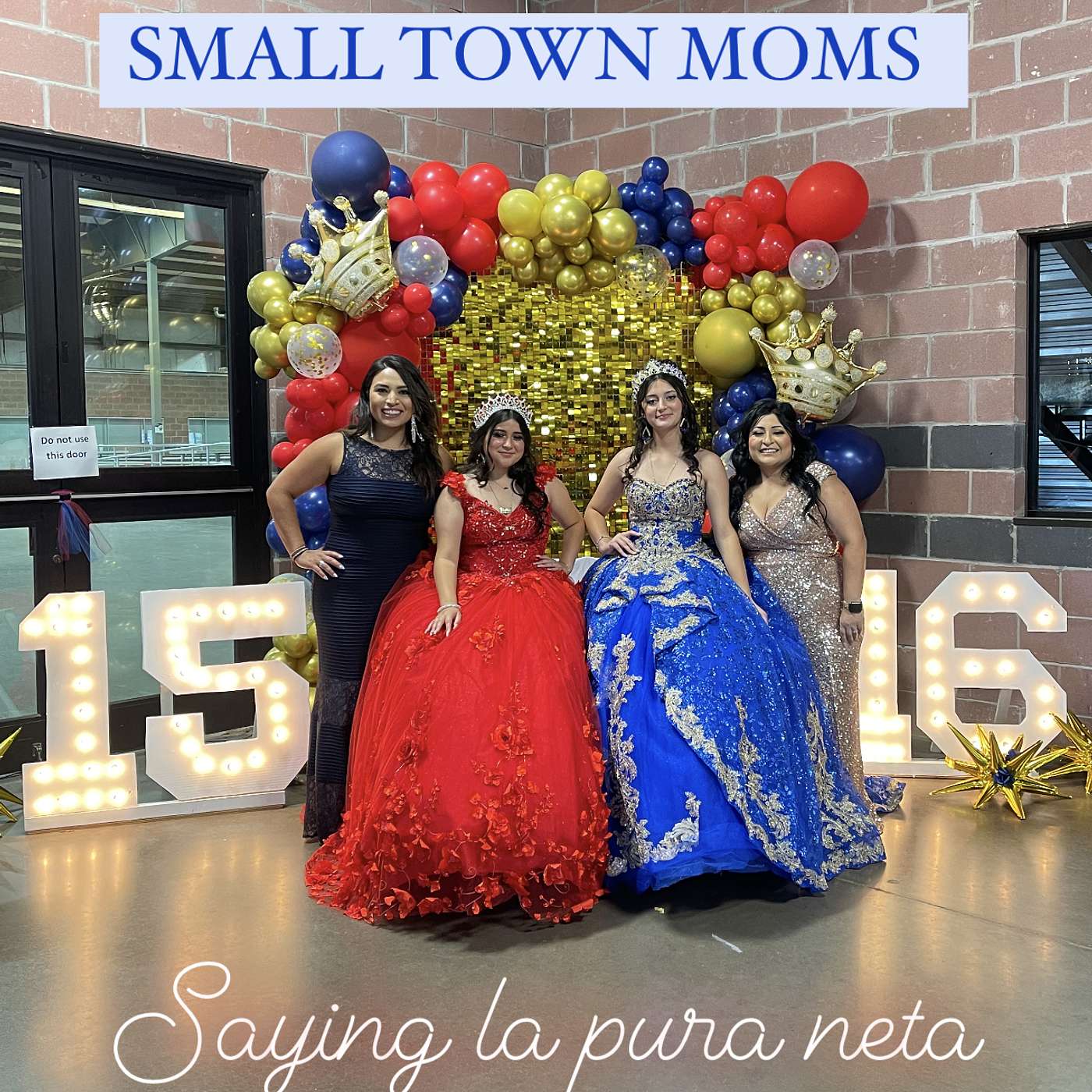 Small town moms, saying la pura neta!