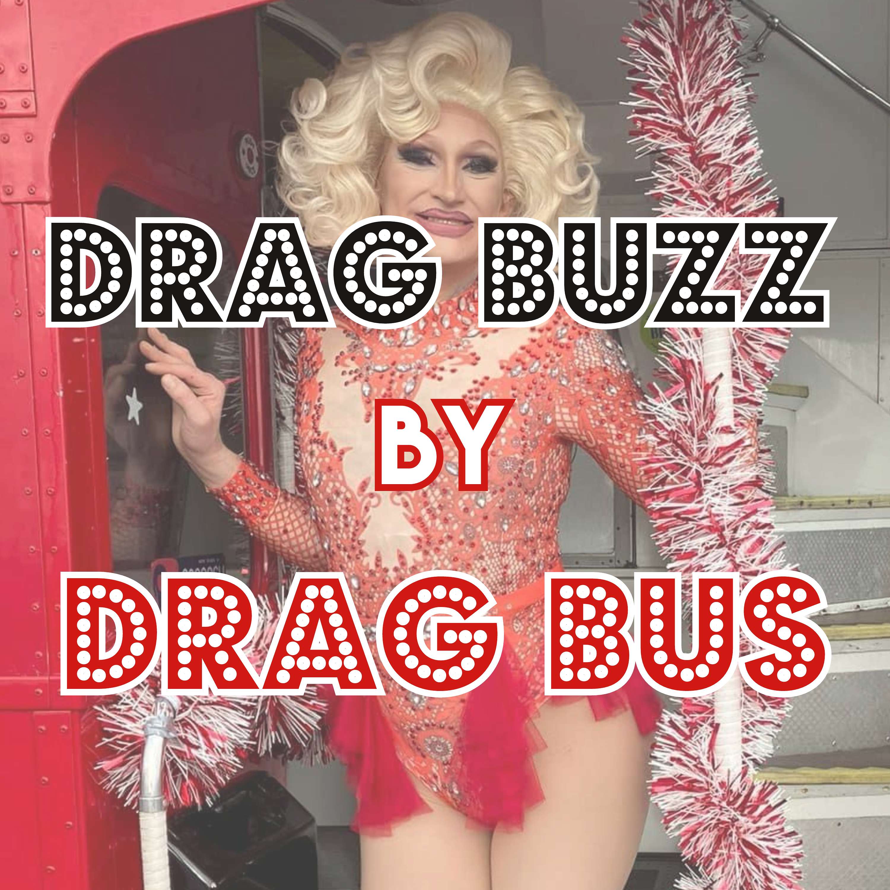 Drag Buzz