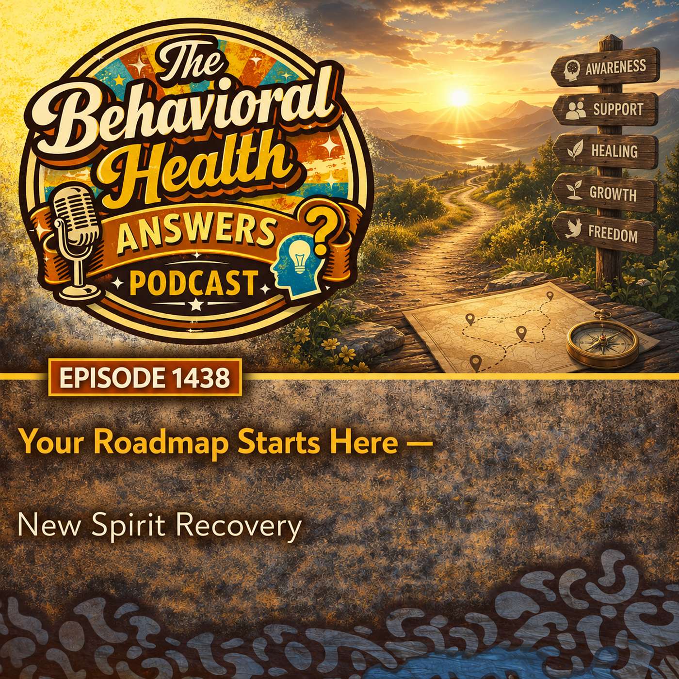 Episode 1438: Your Roadmap Starts Here | New Spirit Recovery episode artwork