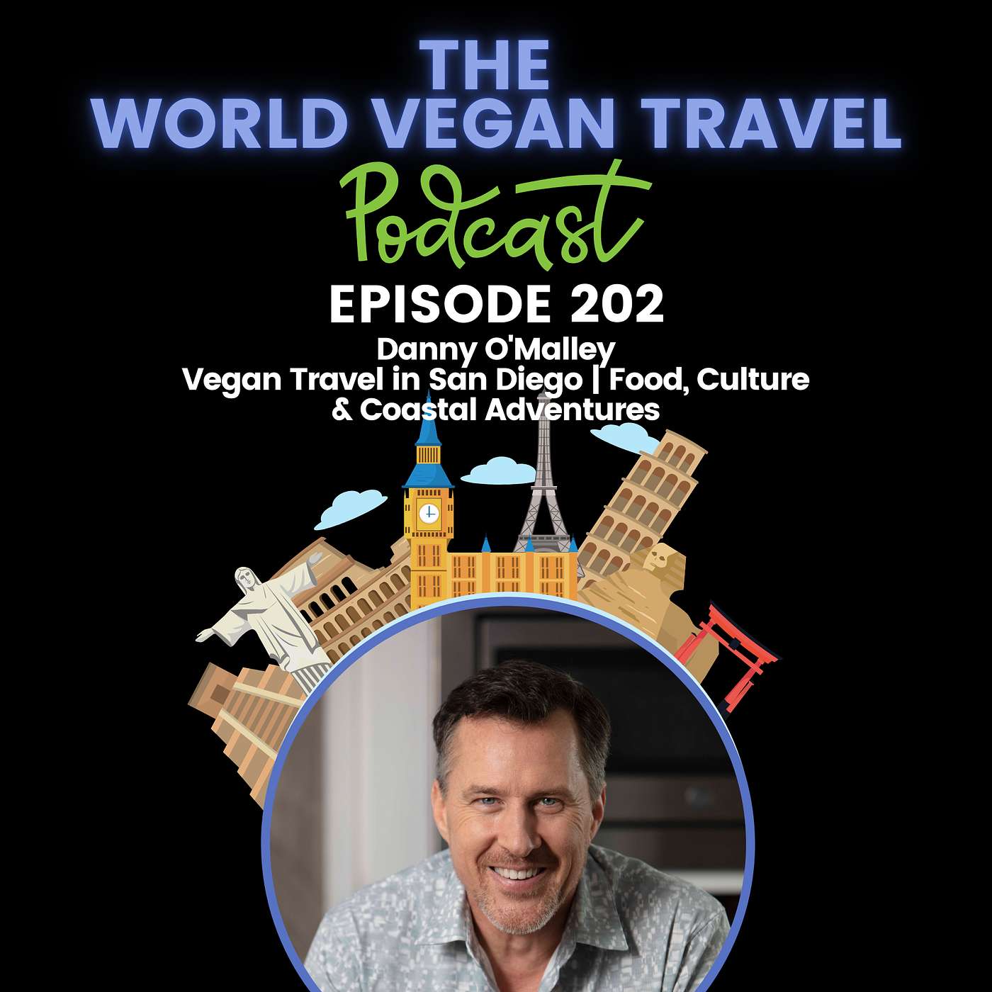Vegan Travel in San Diego | Food, Culture & Coastal Adventures
