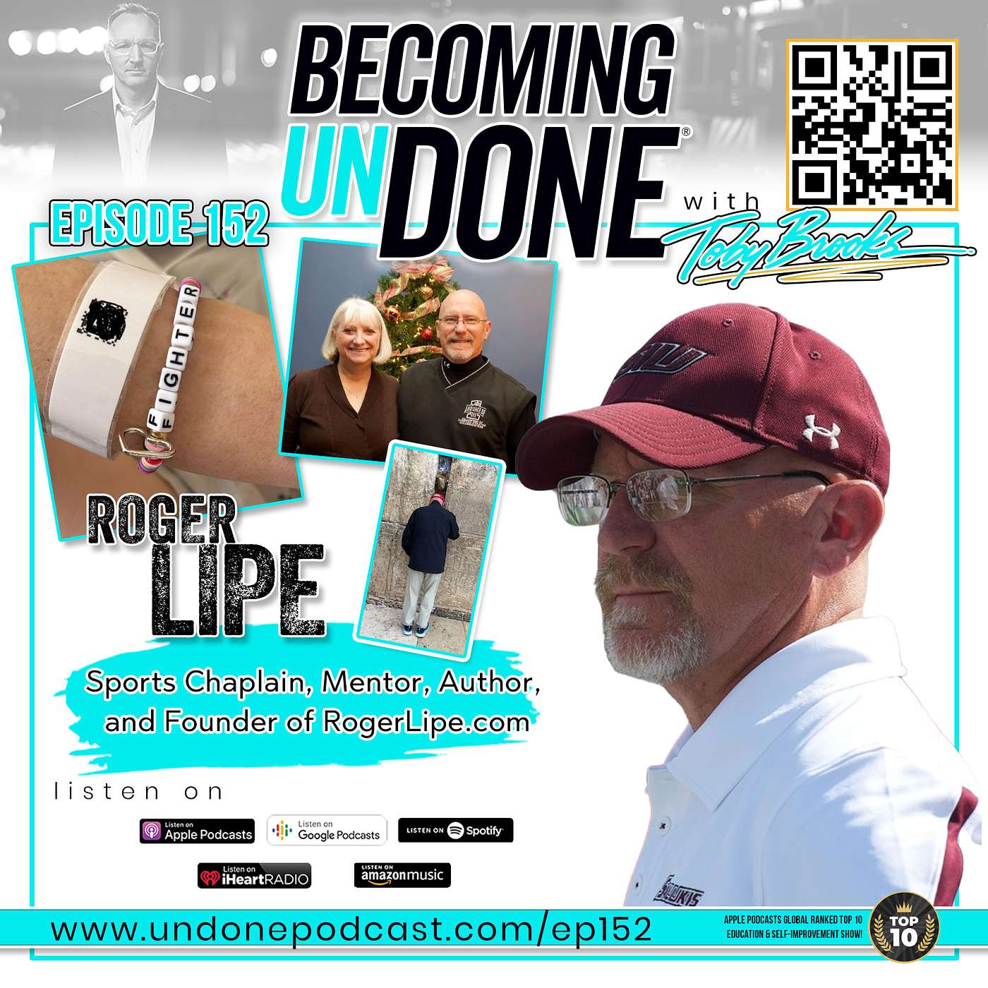 152 | Navigating Grief and Identity After Life's Unexpected Changes with Sports Chaplain Roger Lipe 152 | Navigating Grief and Identity After Life's Unexpected Changes with Sports Chaplain Roger Lipe