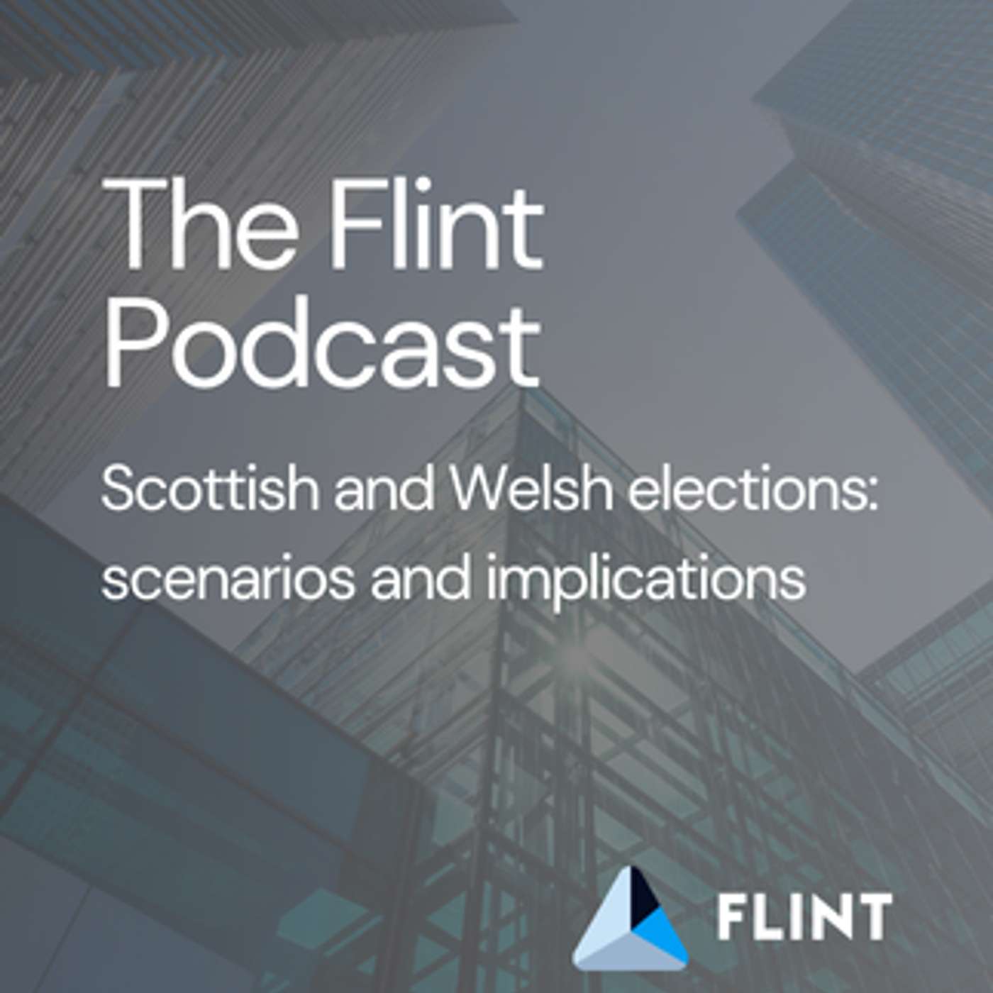Scottish and Welsh elections: scenarios and implications episode artwork