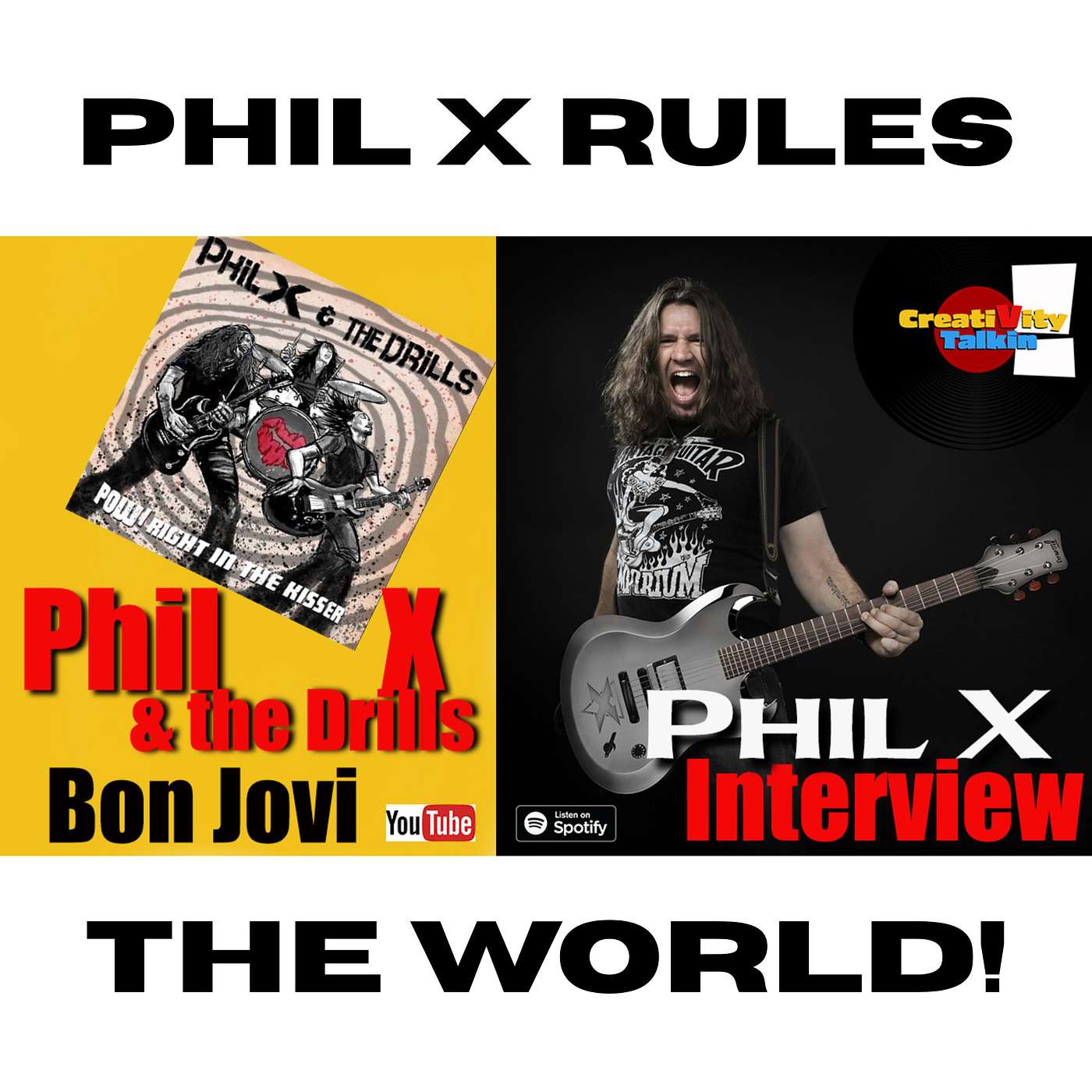 Phil X Rules the World!