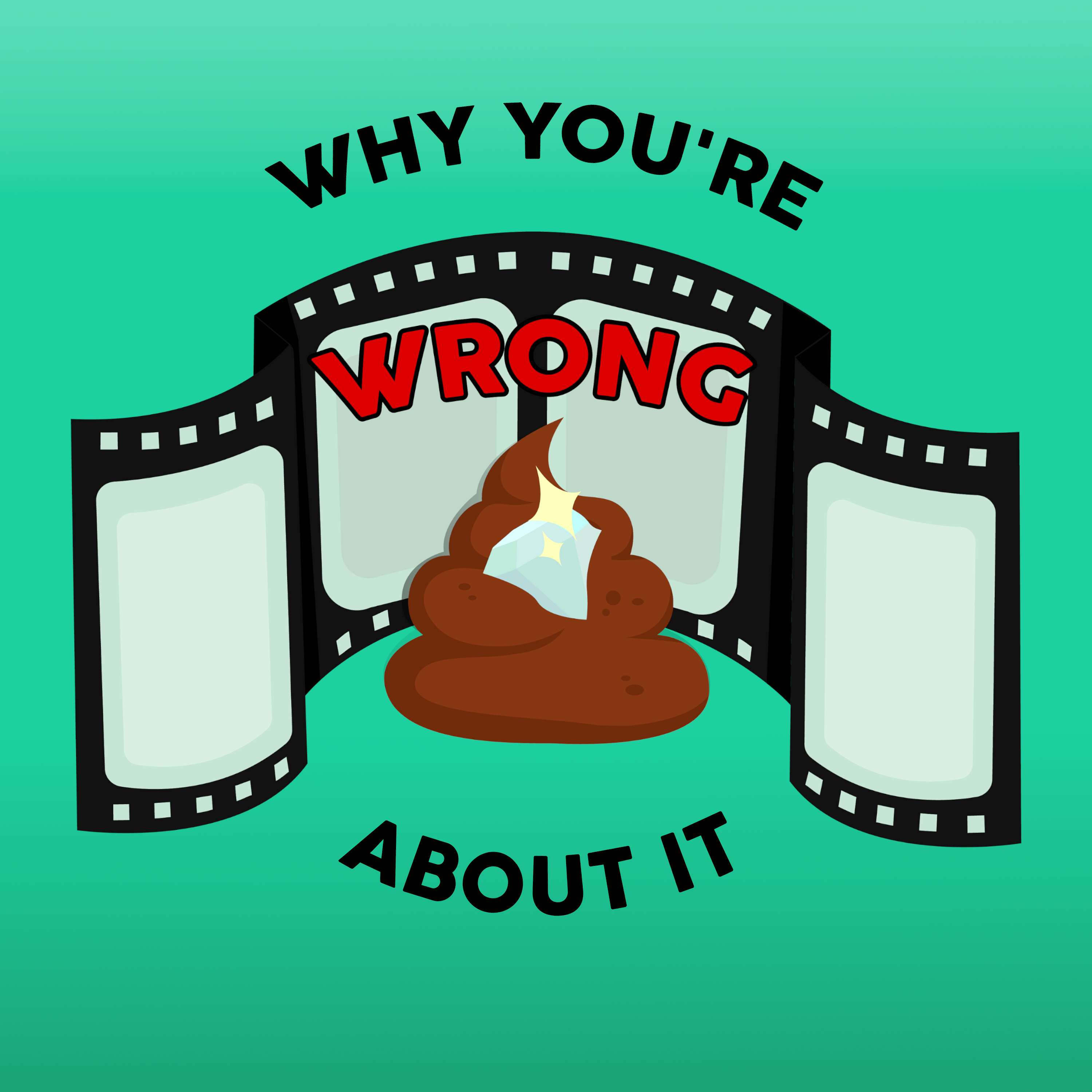 Why You're Wrong About It cover art