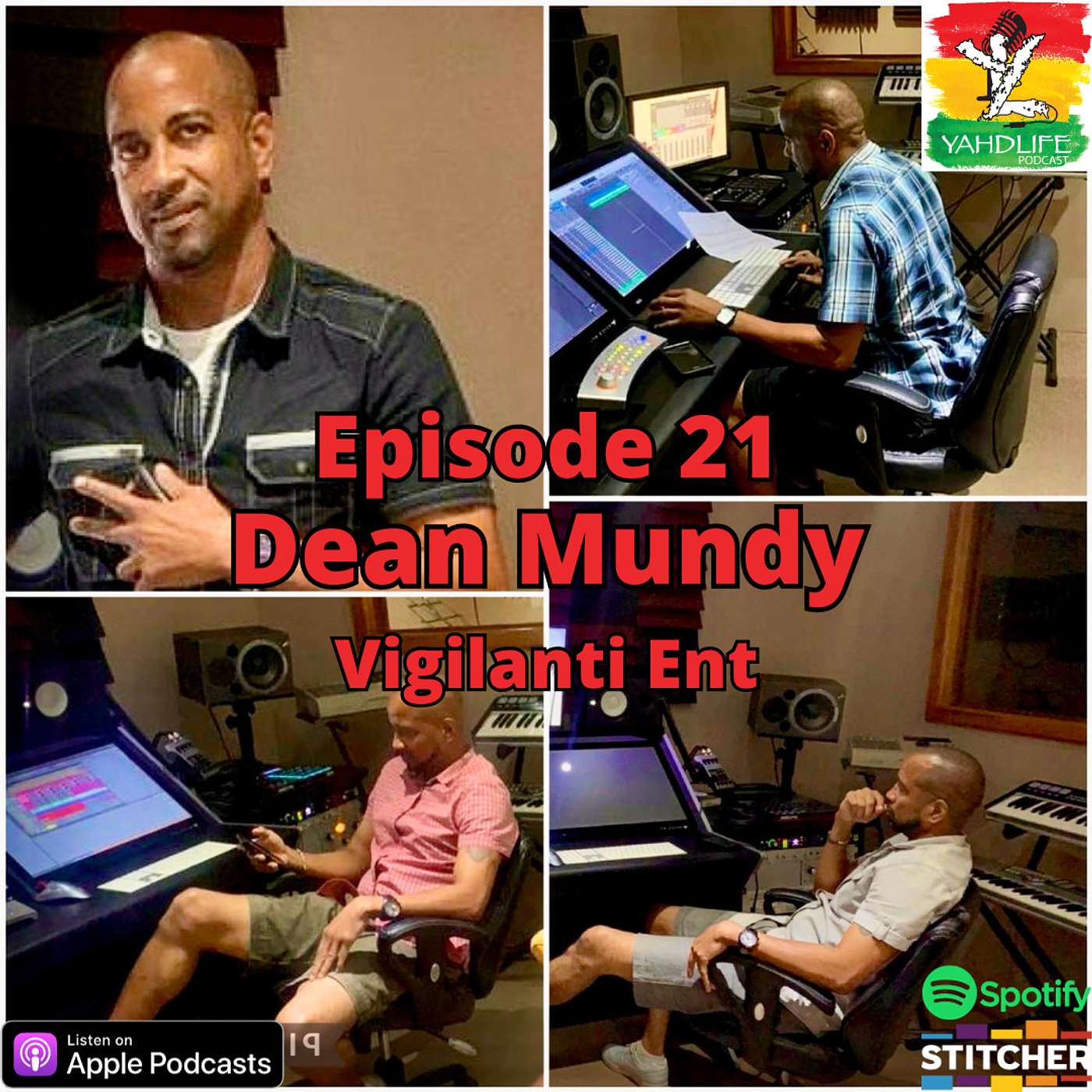 Episode 021: Dean Mundy (VigilantiEnt)