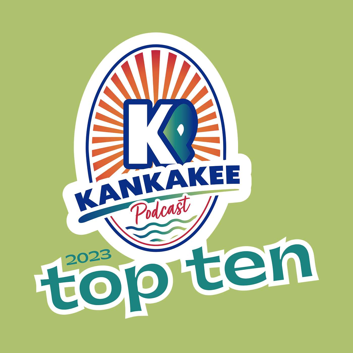 Kankakee Podcast