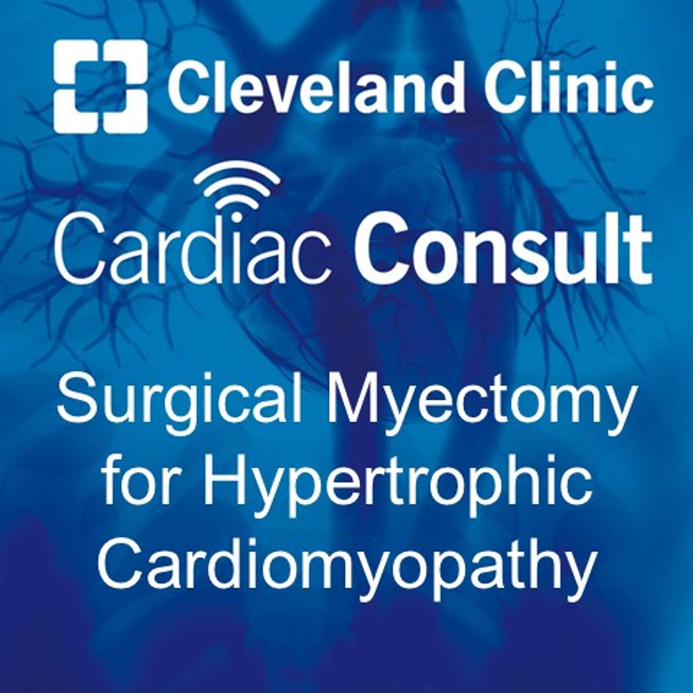 Surgical Myectomy for Hypertrophic Cardiomyopathy