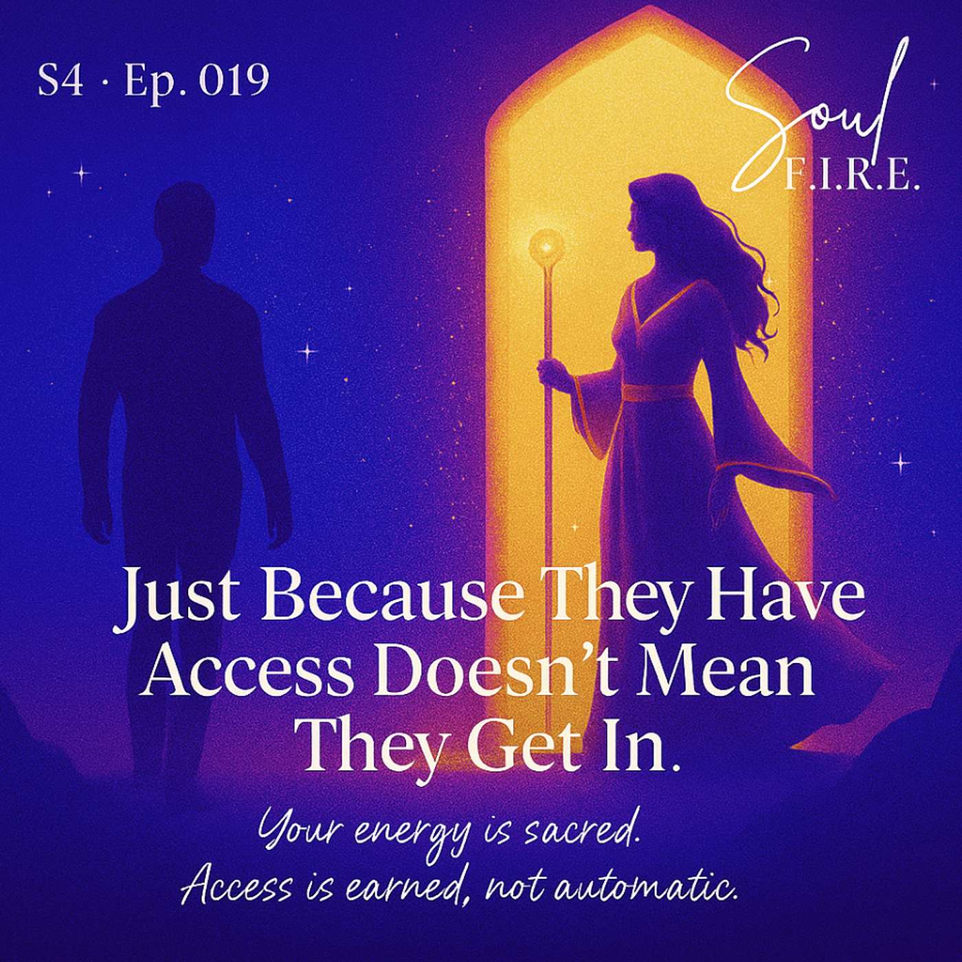Season 4: Ep. 019 | Just Because They Have Access Doesn’t Mean They Get In
