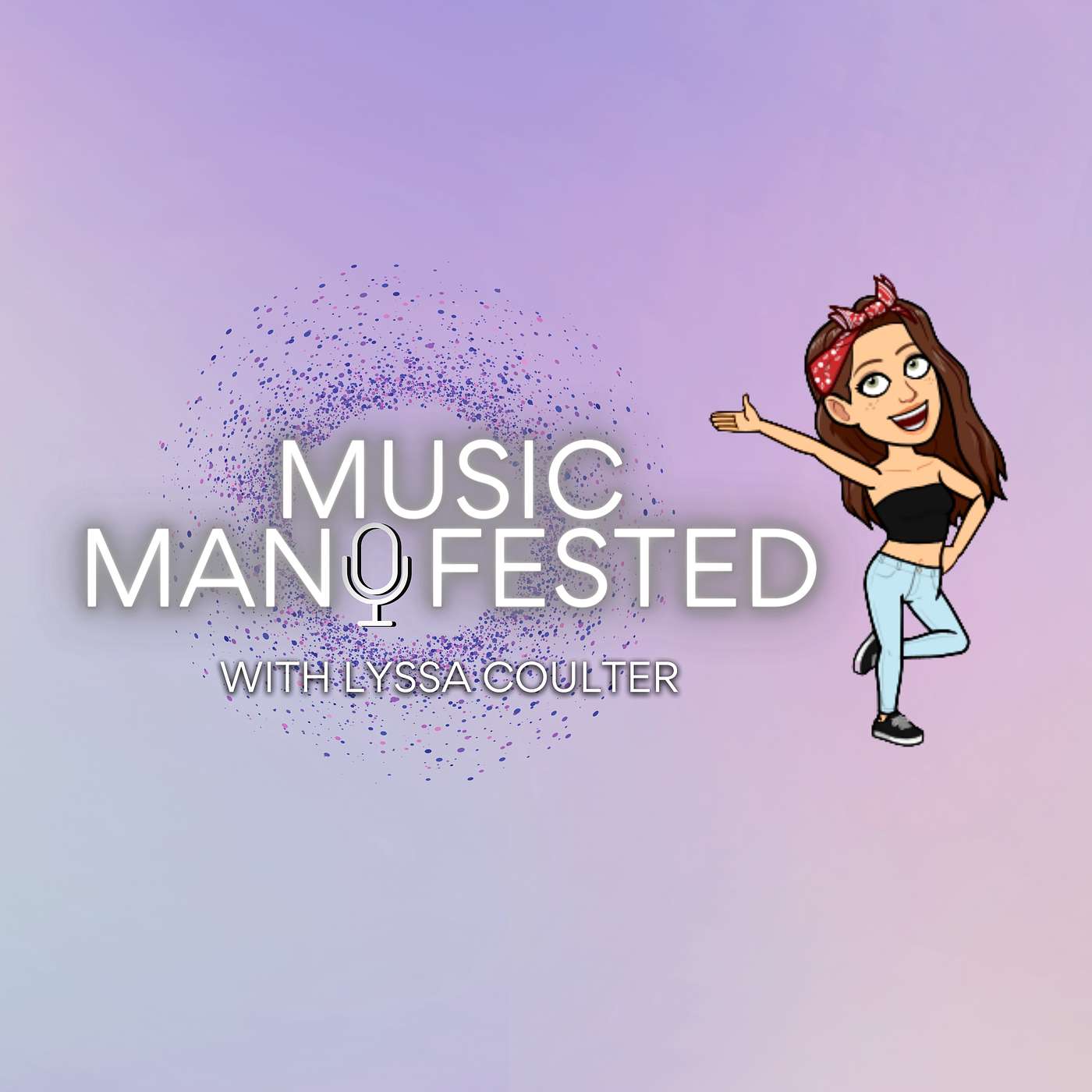 Music Manifested Podcast