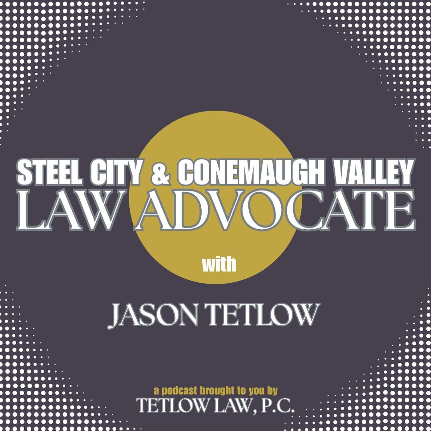 Steel City & Conemaugh Valley Law Advocate