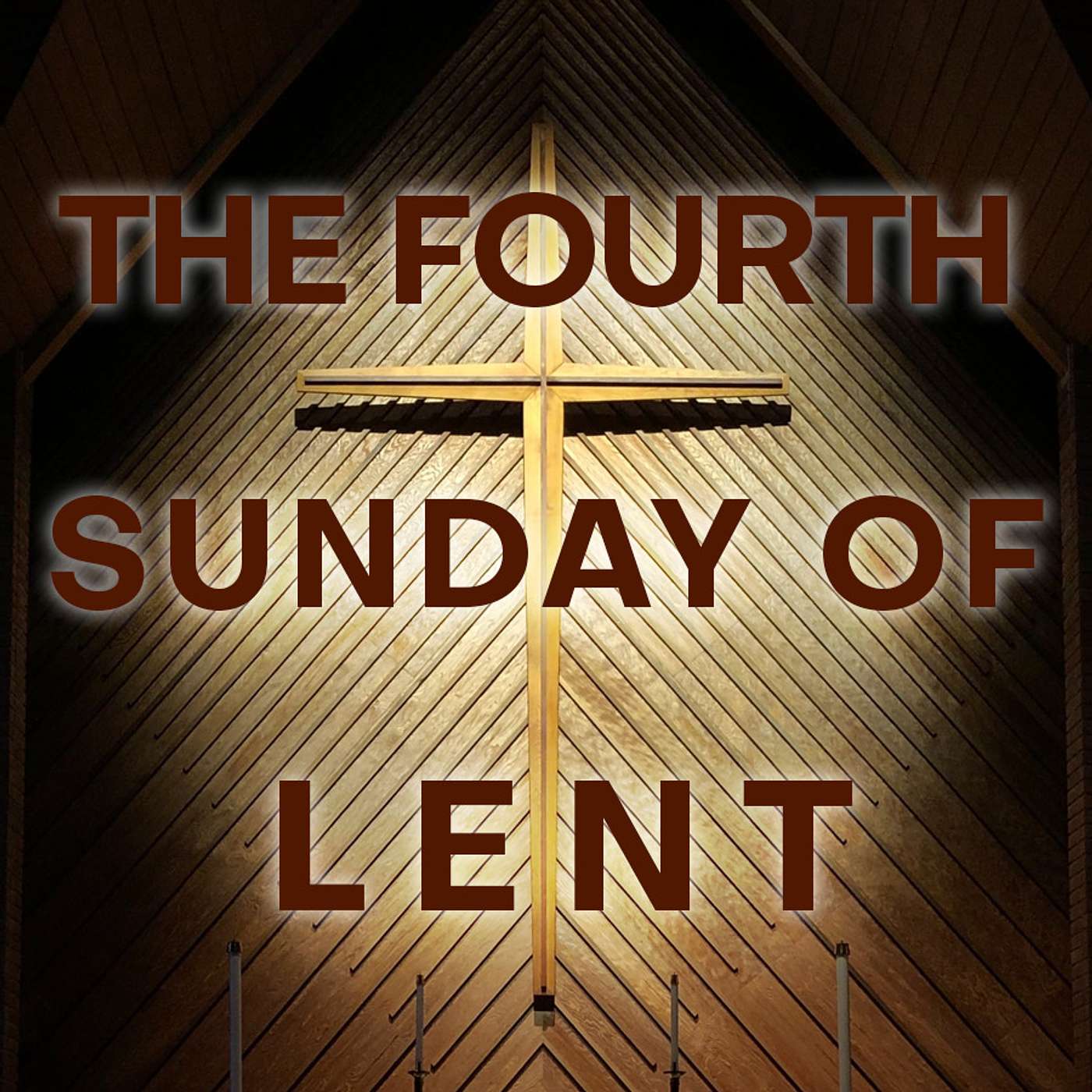 Season 2 Episode 78 - the 4th Sunday of Lent