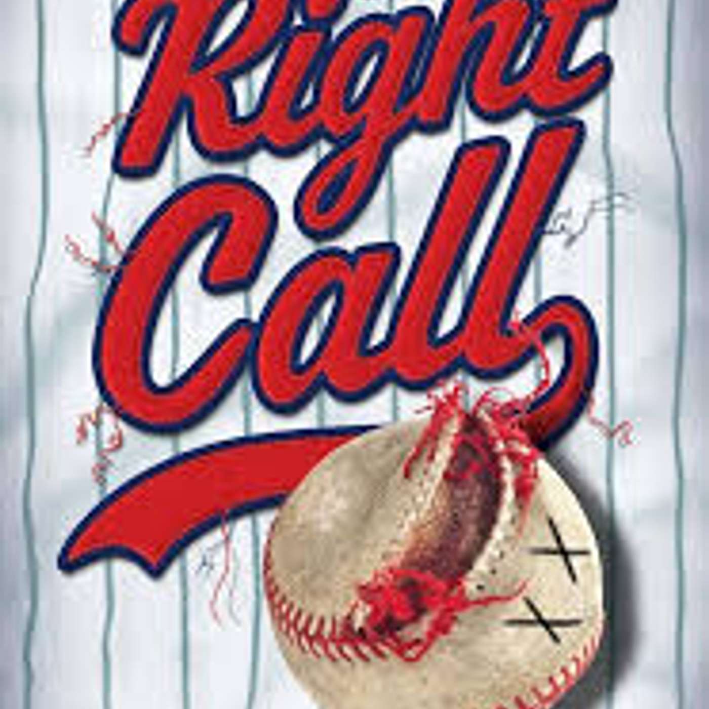 The Right Call by Tommy Greenwald (Sports Fiction) The Right Call by Tommy Greenwald (Sports Fiction)
