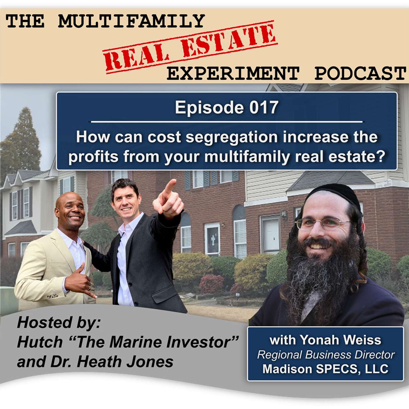 The Multifamily Real Estate Experiment Podcast