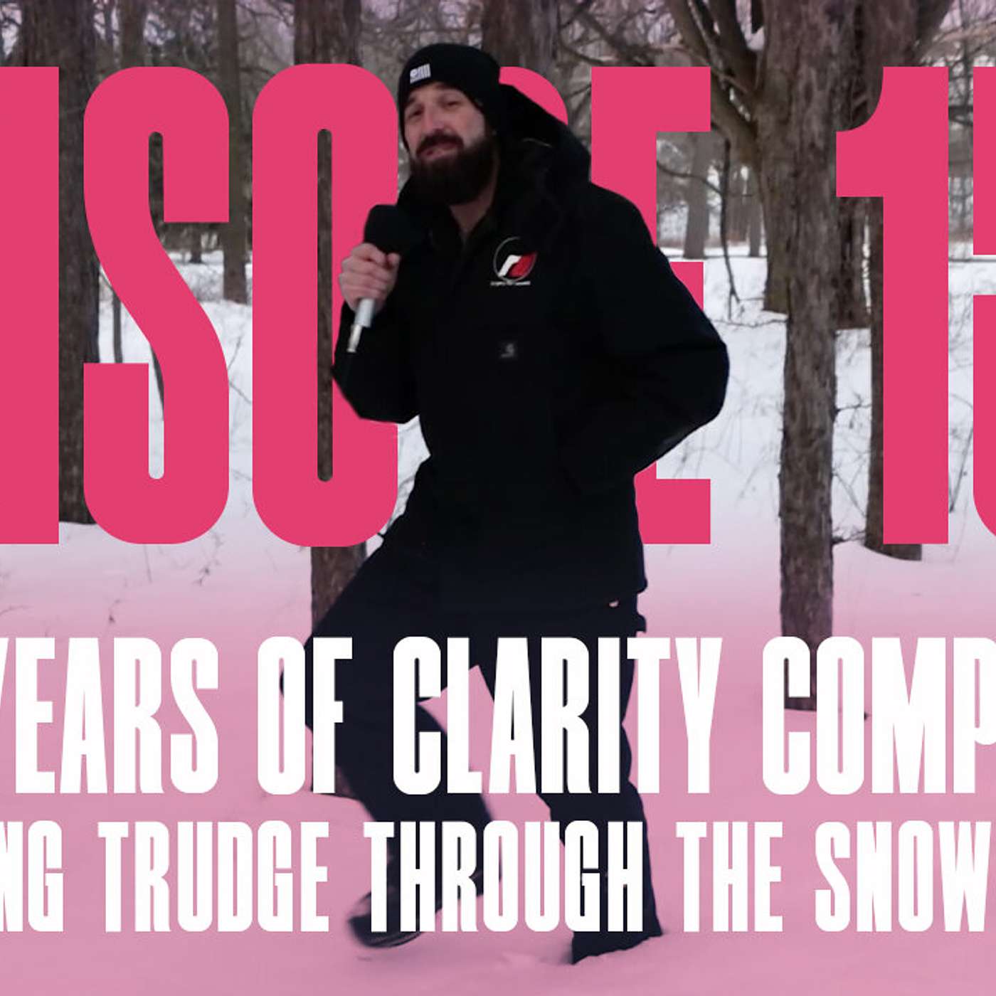THREE YEARS of Clarity Compressed (and a long trudge though the snow) episode artwork
