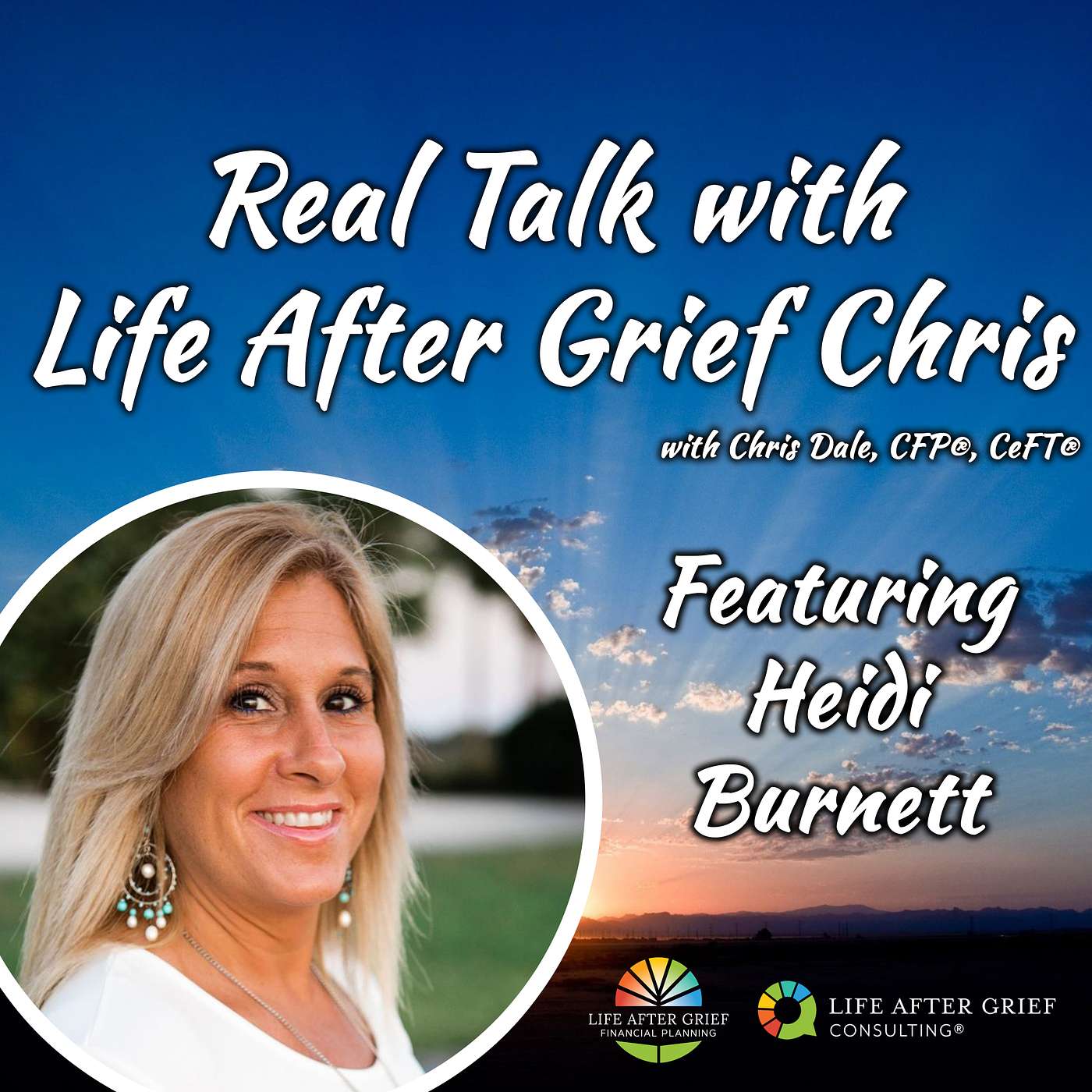 Real Talk with Life After Grief Chris