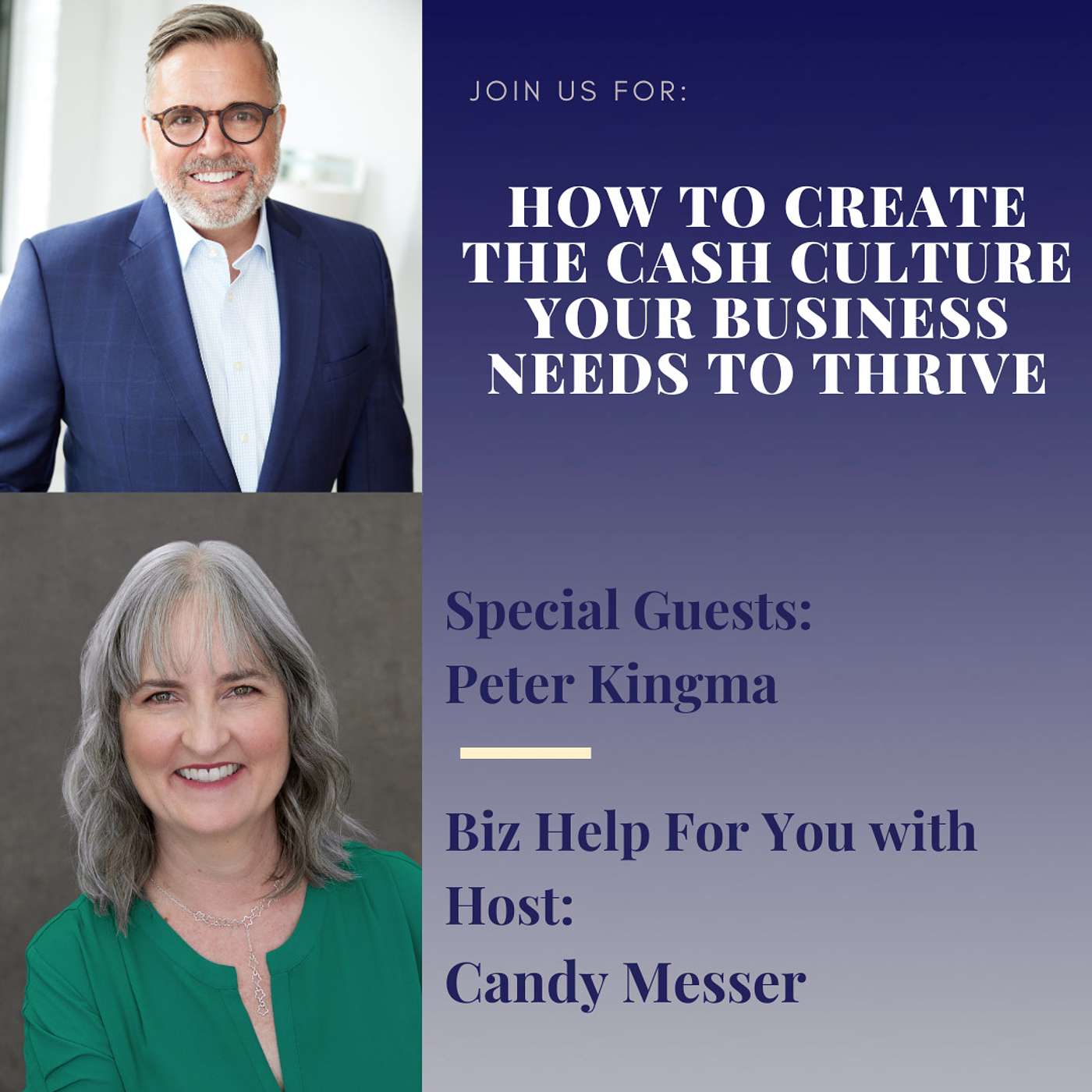 How to Create the Cash Culture Your Business Needs to Thrive with Peter Kingma