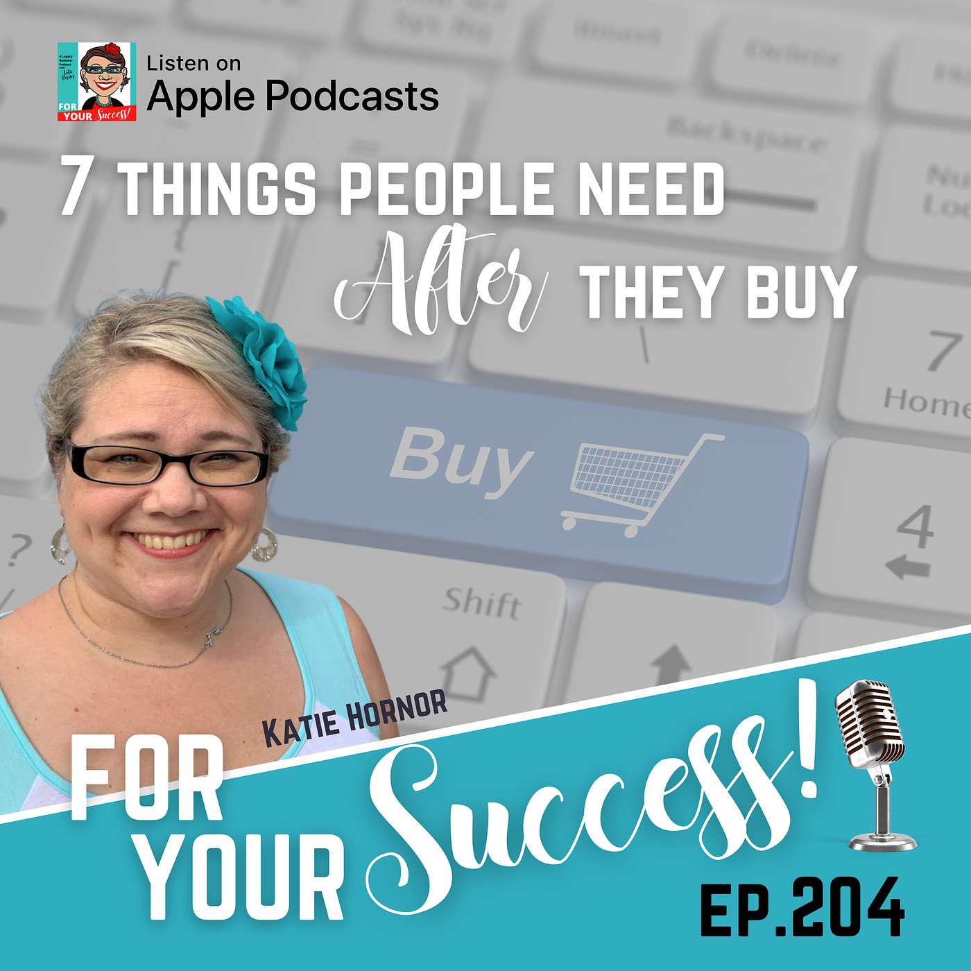 FYS 204: 7 Things People Need After They Buy