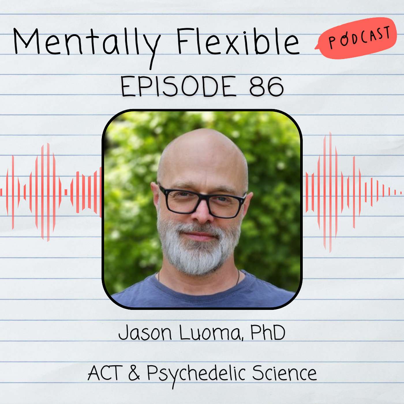 Jason Luoma, PhD | ACT & Psychedelic Science