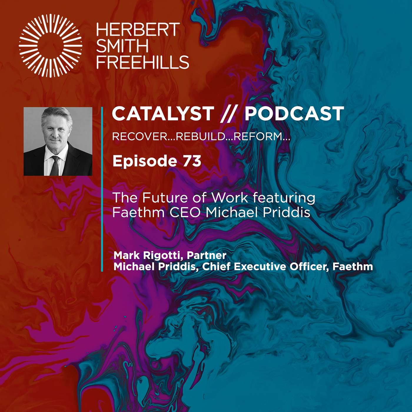 EP73 Catalyst: The Future of Work featuring Faethm CEO Michael Priddis episode artwork