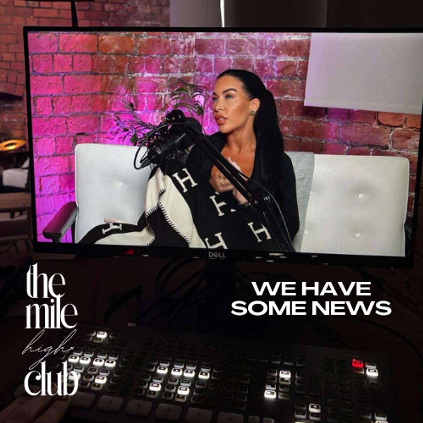 Episode 18: We Have NEWS!!