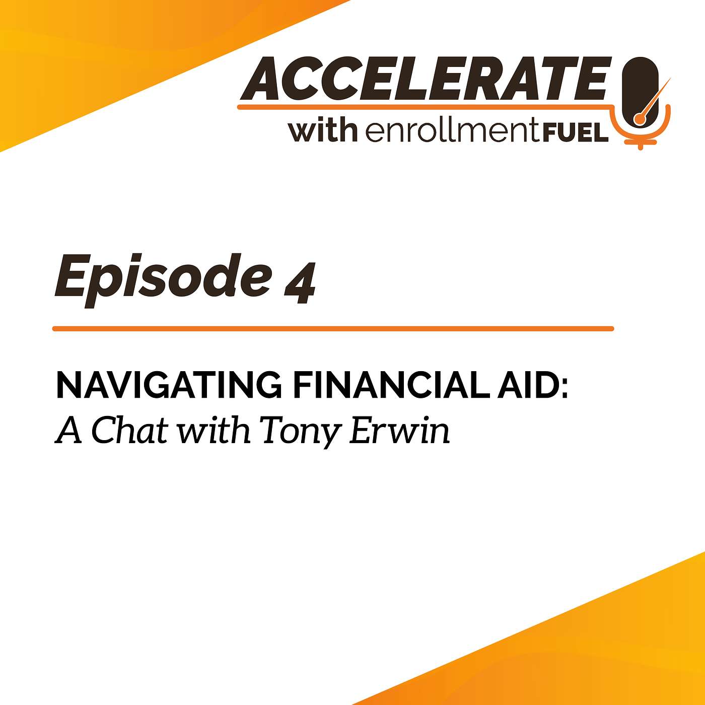 Accelerate with enrollmentFUEL