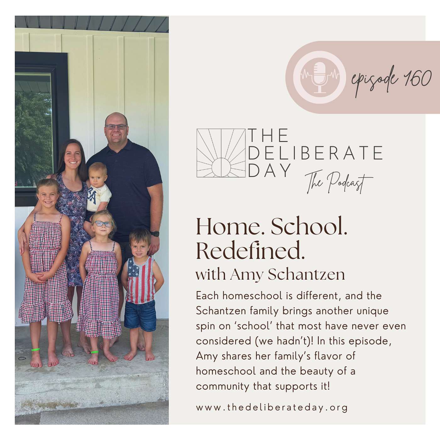 160. Home. School. Redefined. with Amy Schantzen