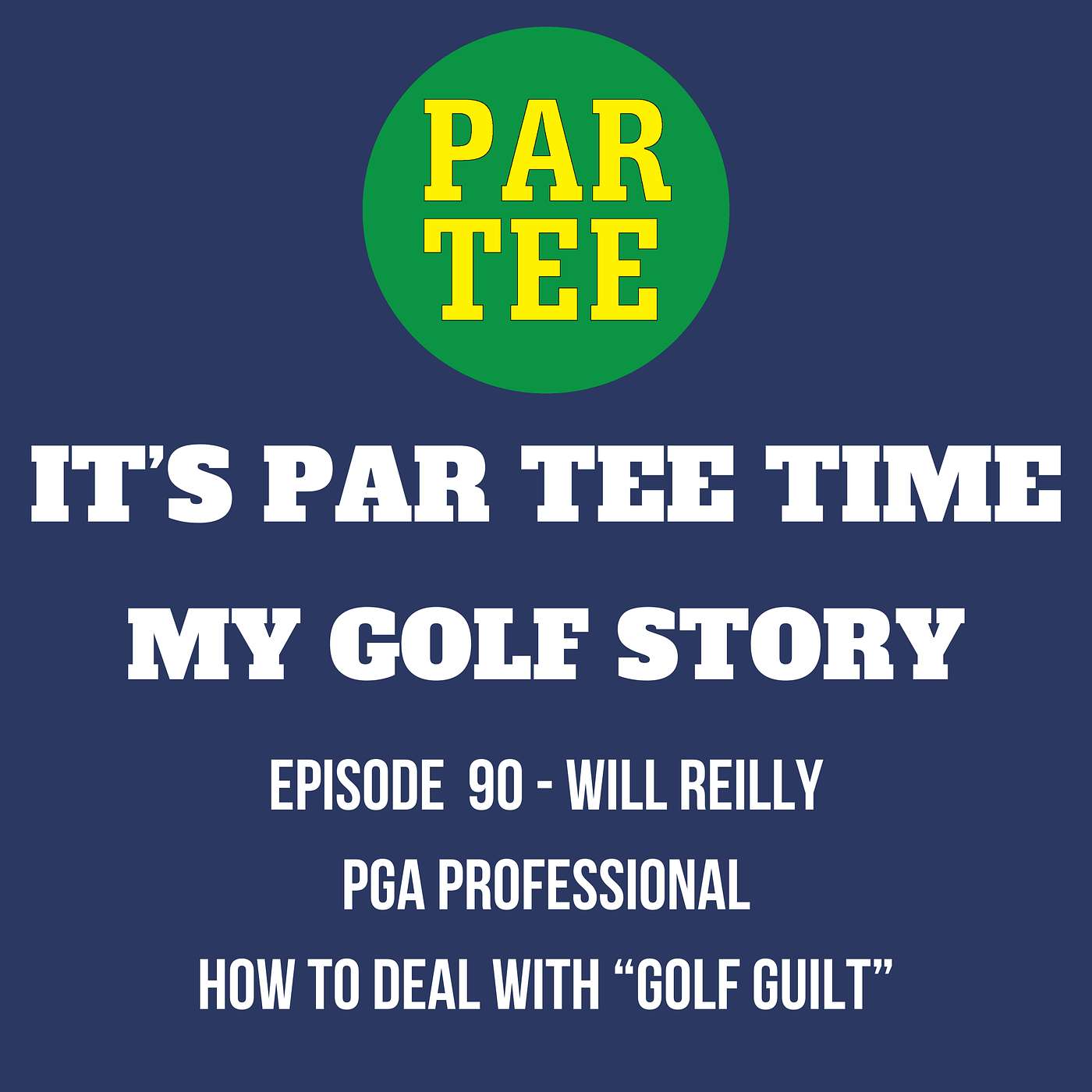 PAR TEE TIME: My Golf Story
