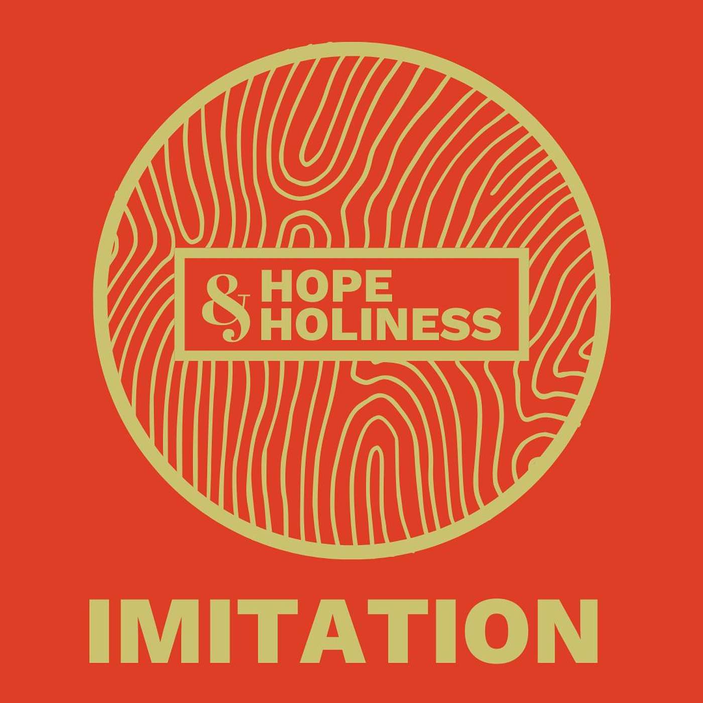 Hope and Holiness | 1 Thessalonians  | Imitation episode artwork