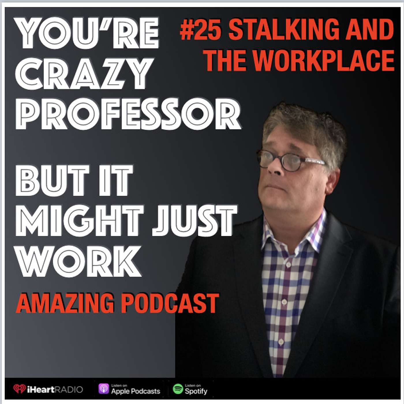 Stalking and the Workplace
