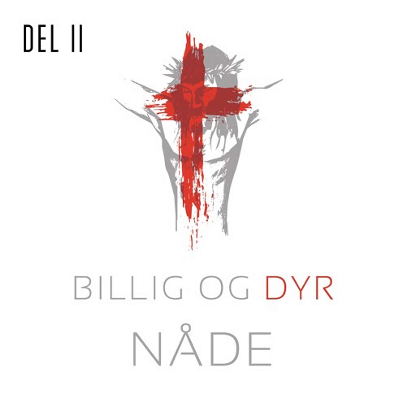 Billig og dyr nåde II | del 1 | Asbjørn Handeland