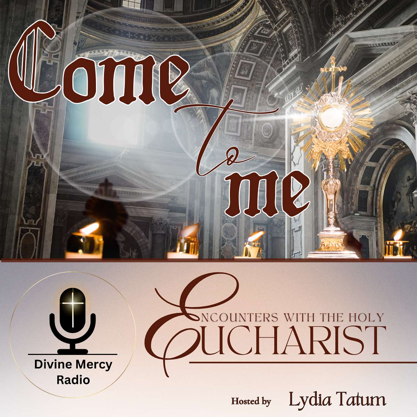 Come to Me: Encounters with The Eucharist - Eli Stroud episode artwork