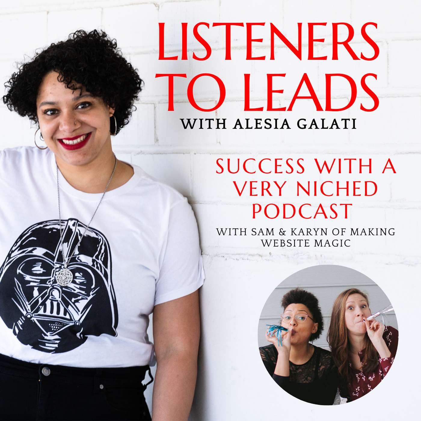 Success with a Very Niched Podcast with Sam & Karyn of Making Website Magic