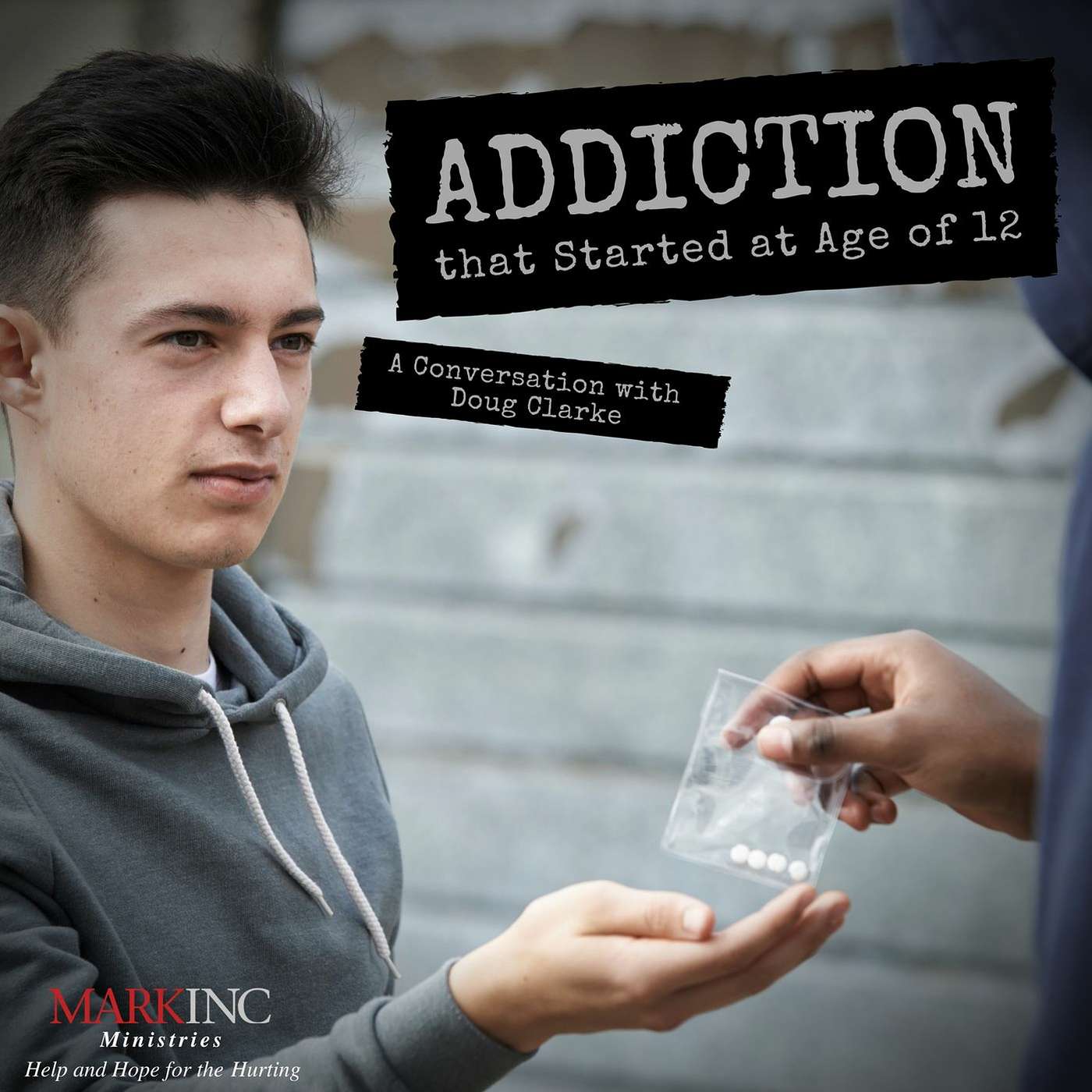 Addiction that Started at Age of 12, A Conversation with Doug Clarke