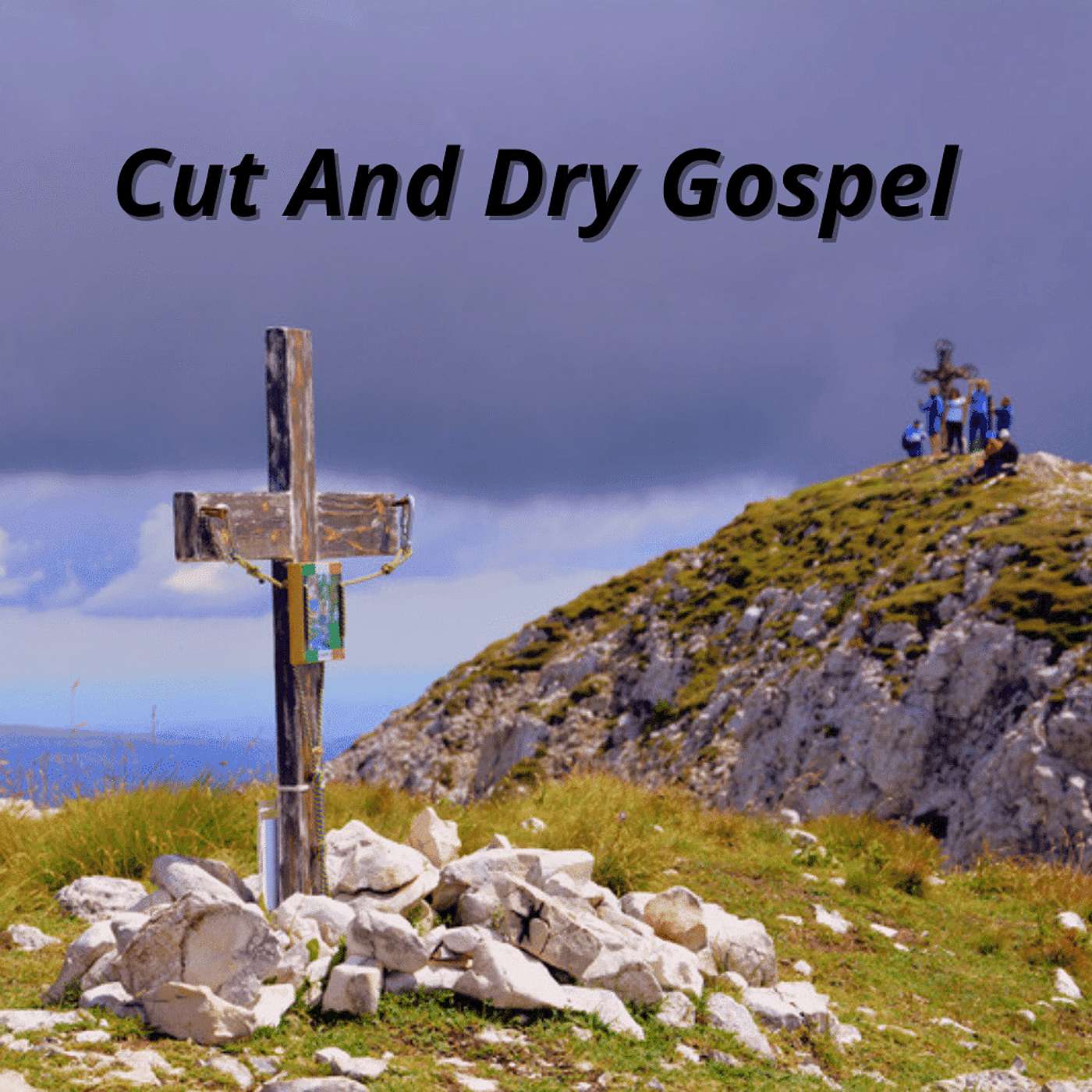 Cut And Dry Gospel
