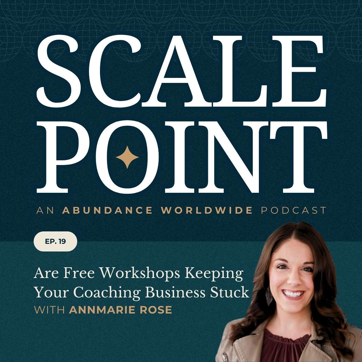 From Free to Paid: Why Workshops Are the Secret to Scaling Your Coaching Business with AnnMarie Rose