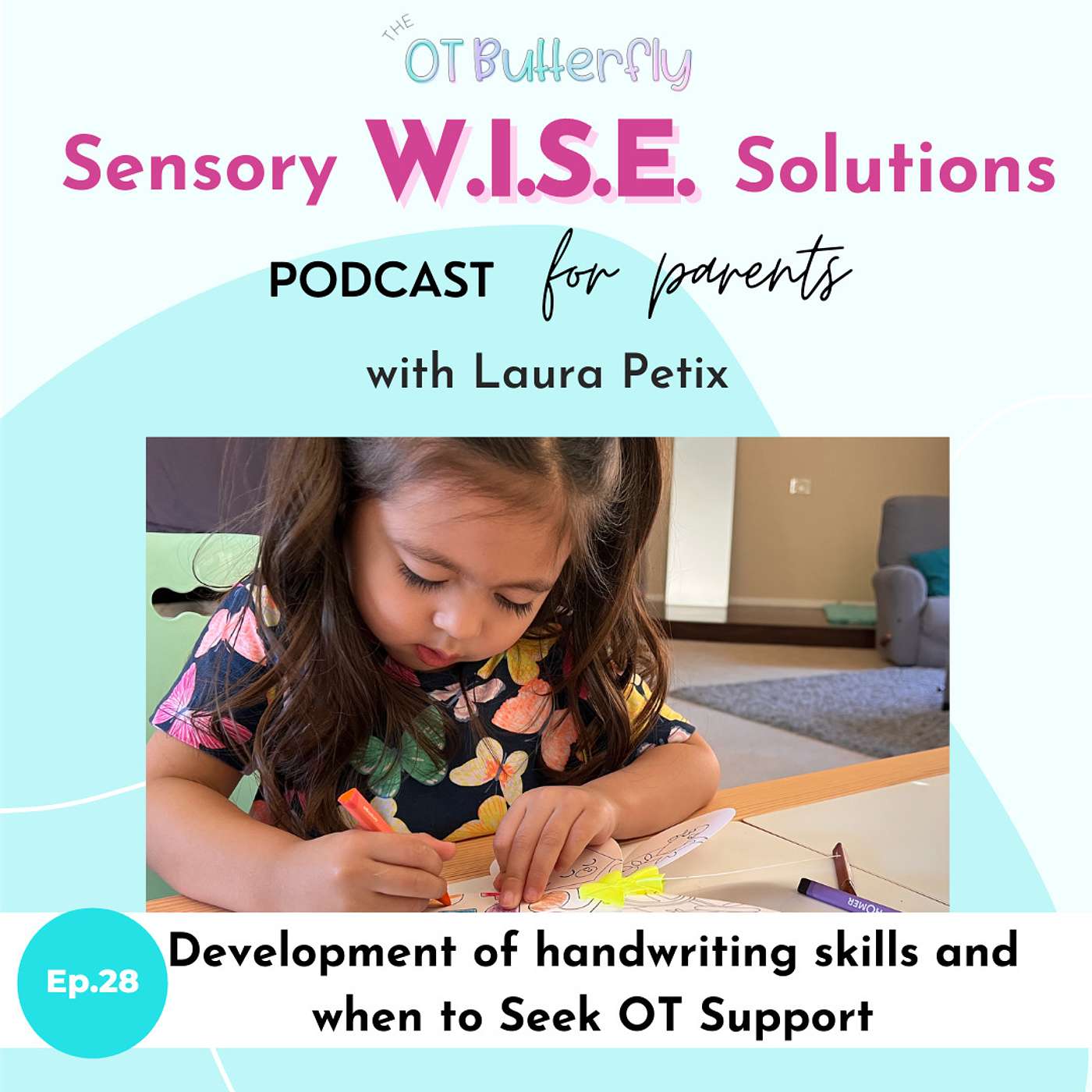 Sensory W.I.S.E. Solutions Podcast for Parents