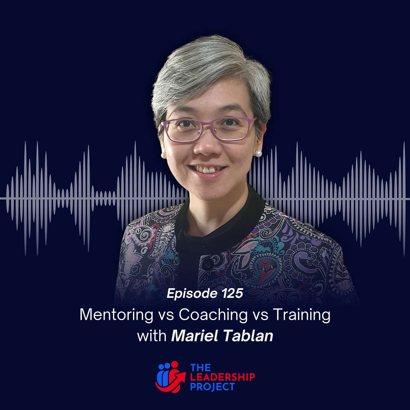 The Leadership Project Podcast
