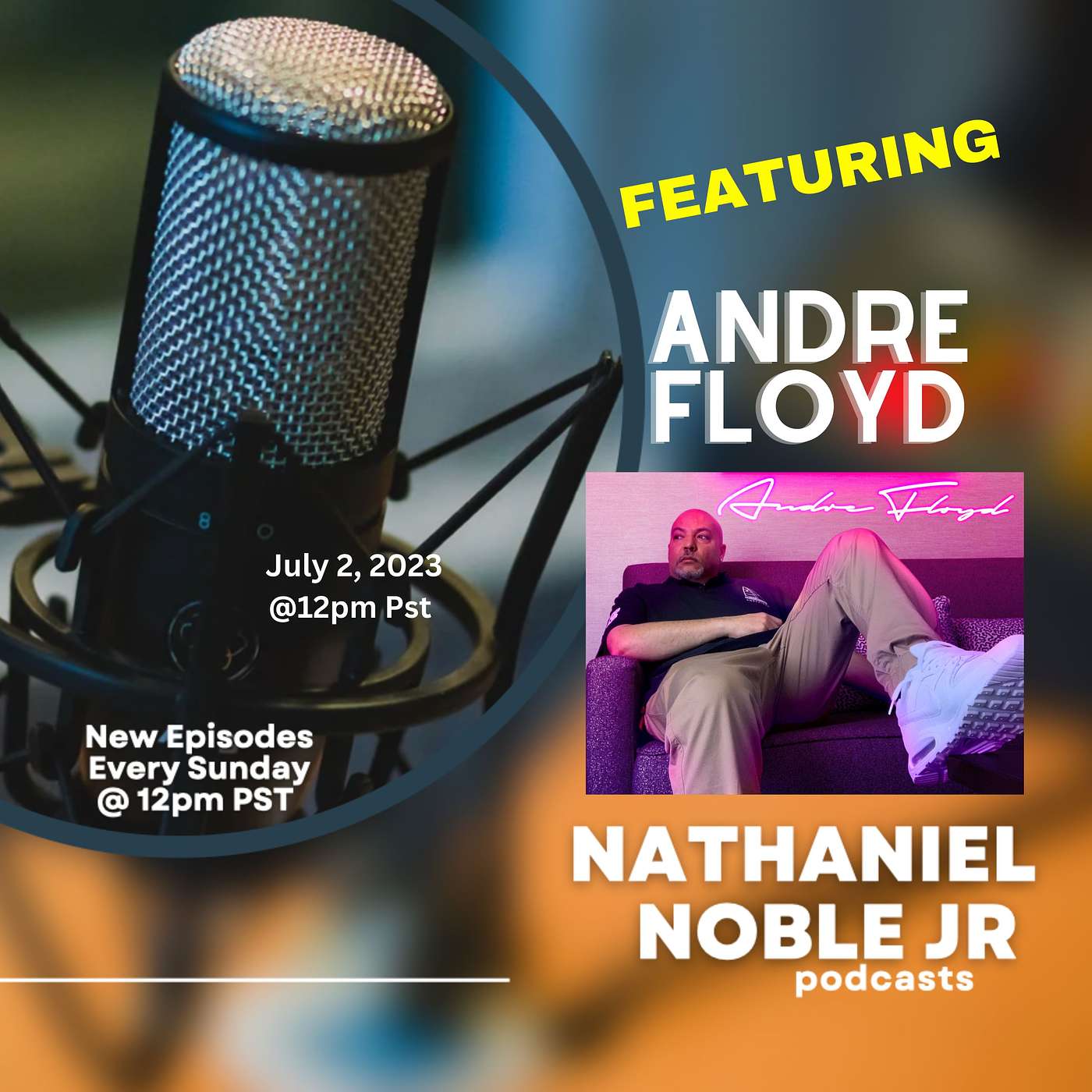 Nathaniel Noble Jr Podcast
