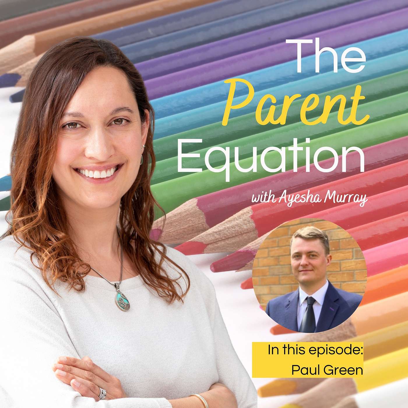 The Parent Equation - with Ayesha Murray