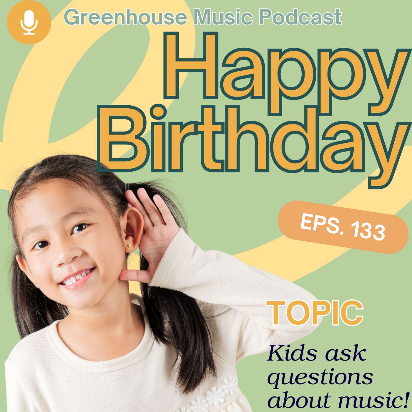 Happy Birthday, Part 2! Kid Questions About Music: Singing Animals & a Birthday Song from Around the World episode artwork