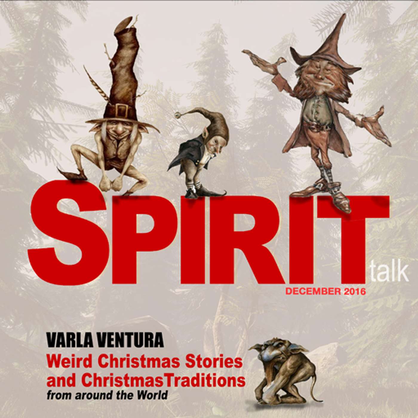#88 - Weird Christmas Stories and Christmas Traditions from around the World with Author Varla Ventura episode artwork