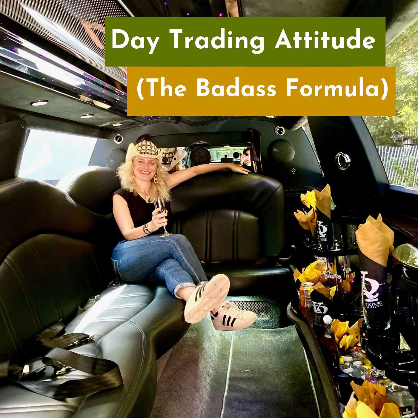 Day Trading Attitude (The Badass Formula)