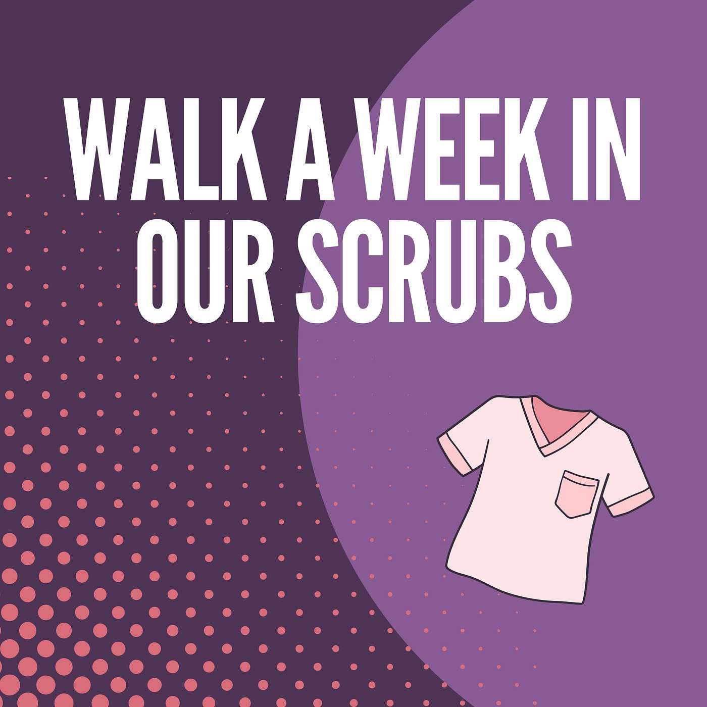 Walk a Week in our Scrubs episode artwork