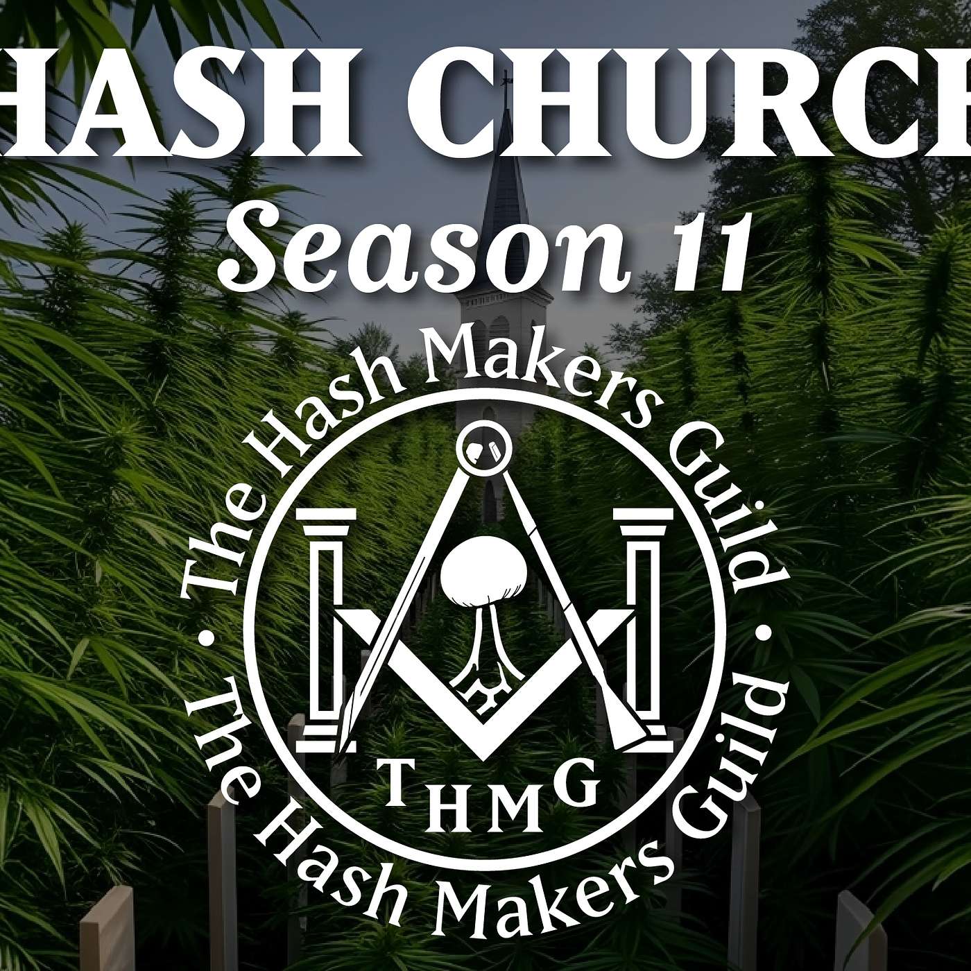 Hash Church Season 11 episode 29 The HashMakers Guild- South Africa Hash Church Season 11 episode 29 The HashMakers Guild- South Africa