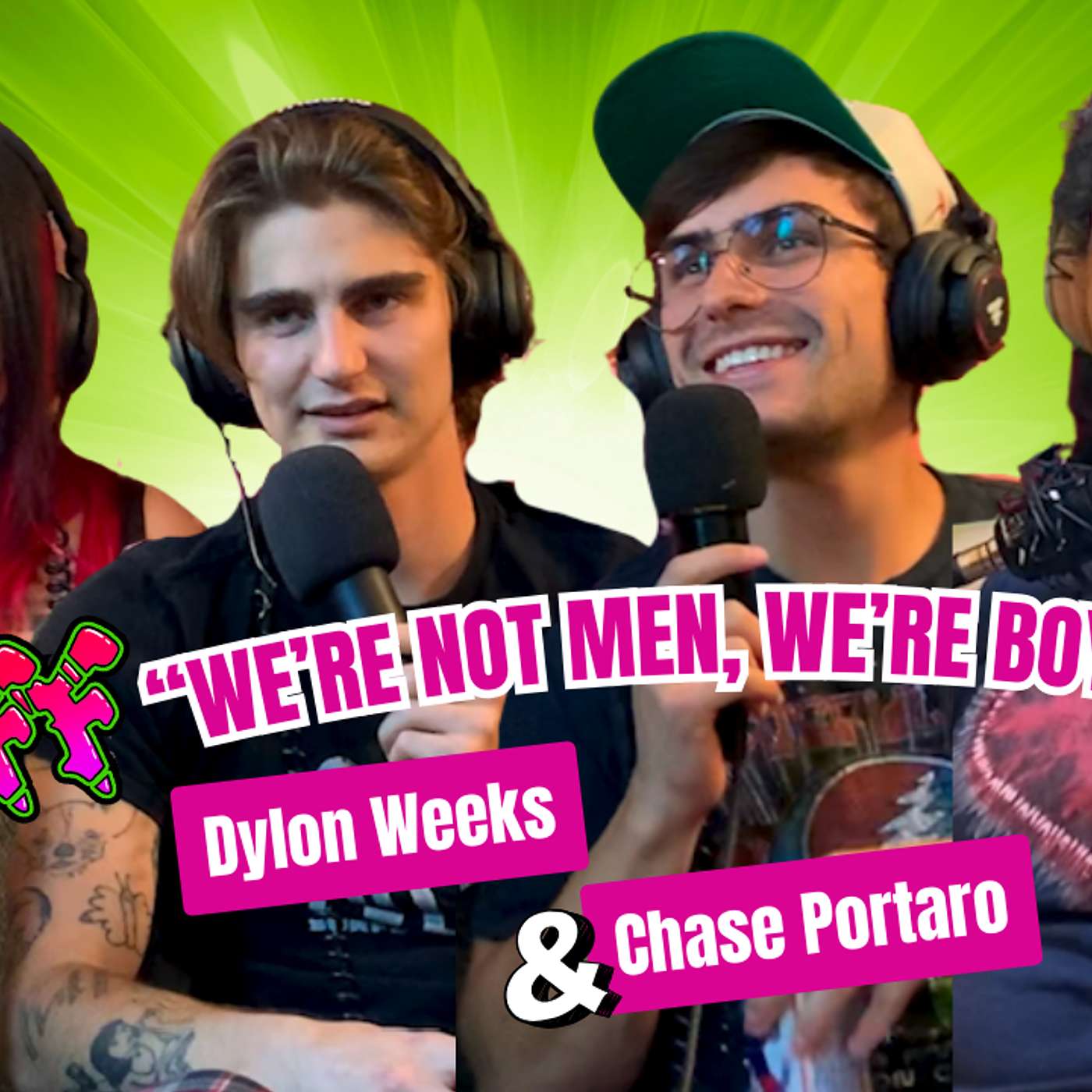 "We're not Men, We're Boys"