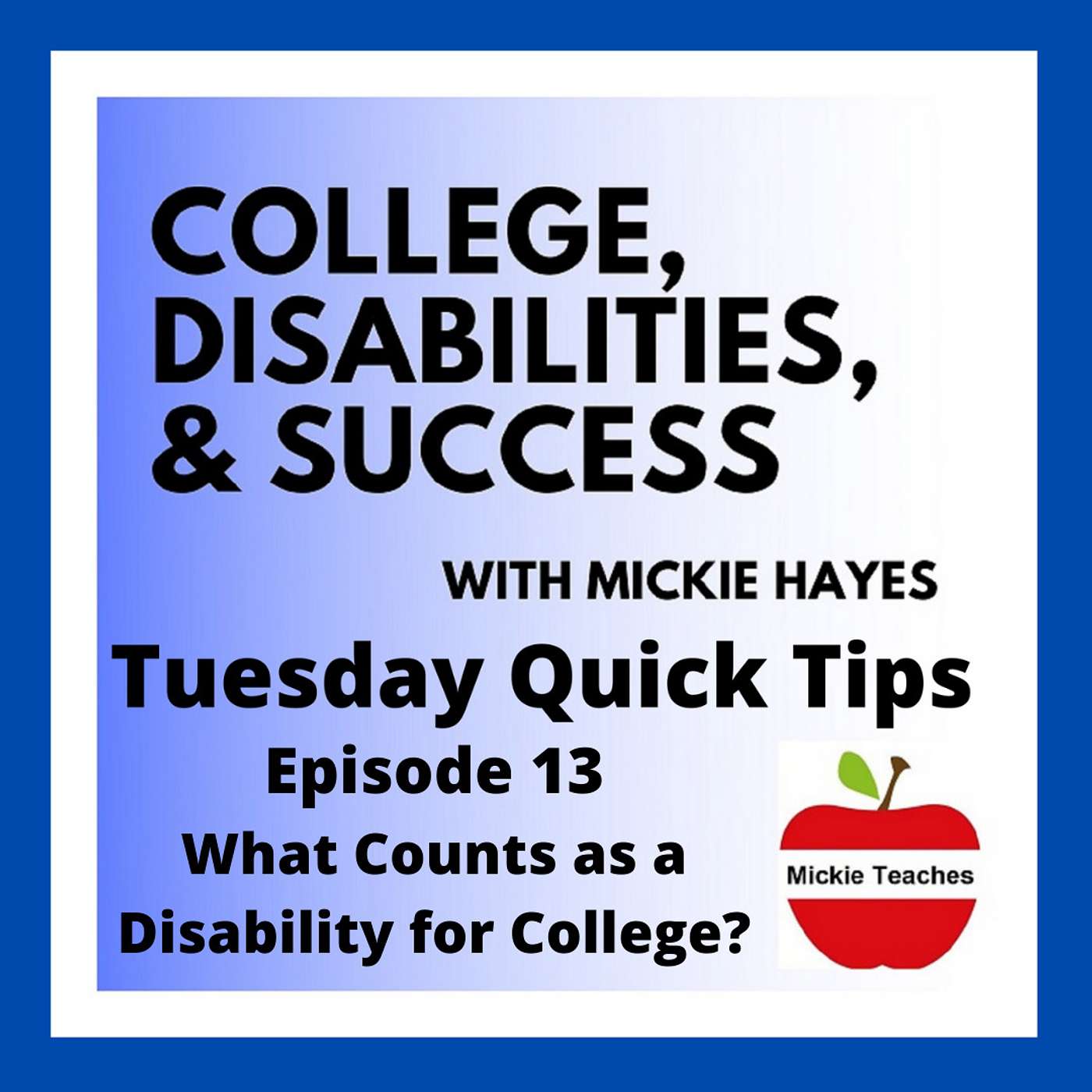 College, Disabilities, and Success