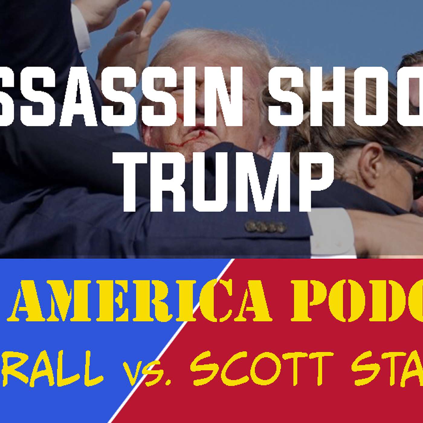 cover of episode Episode 155 | July 14, 2024: Assassin Shoots Trump