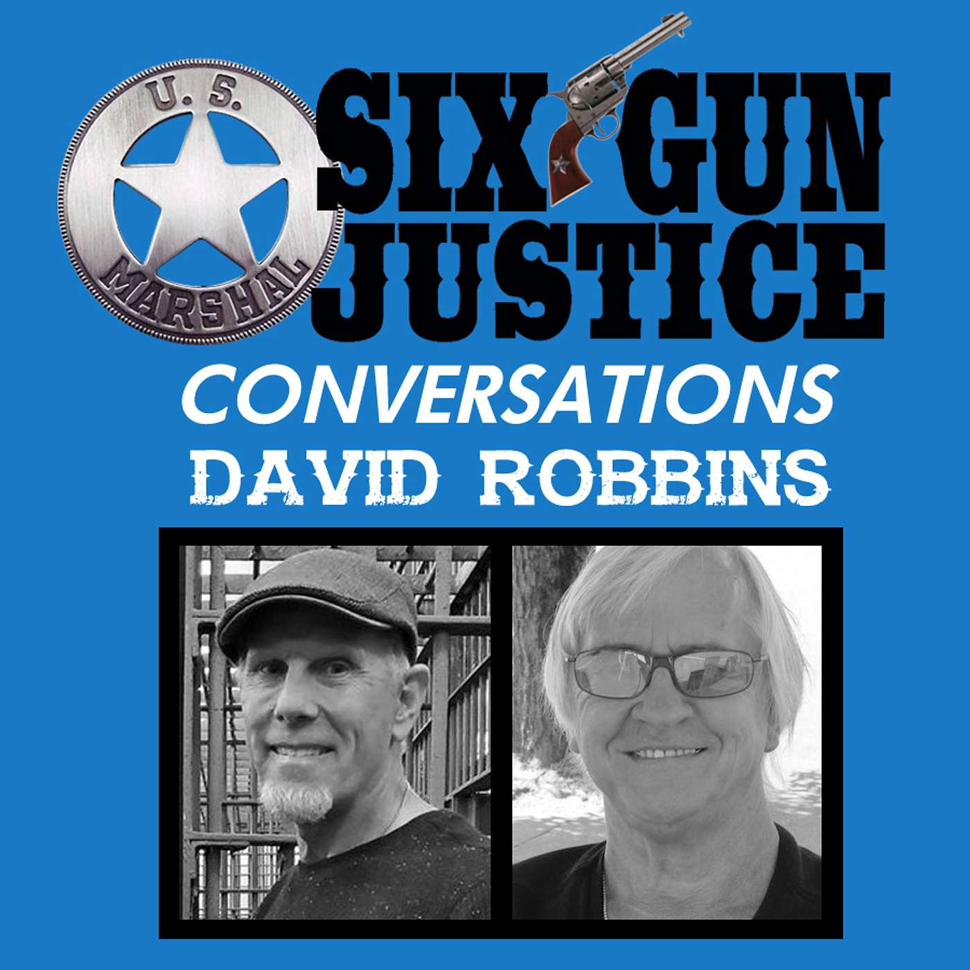 SIX-GUN JUSTICE PODCAST