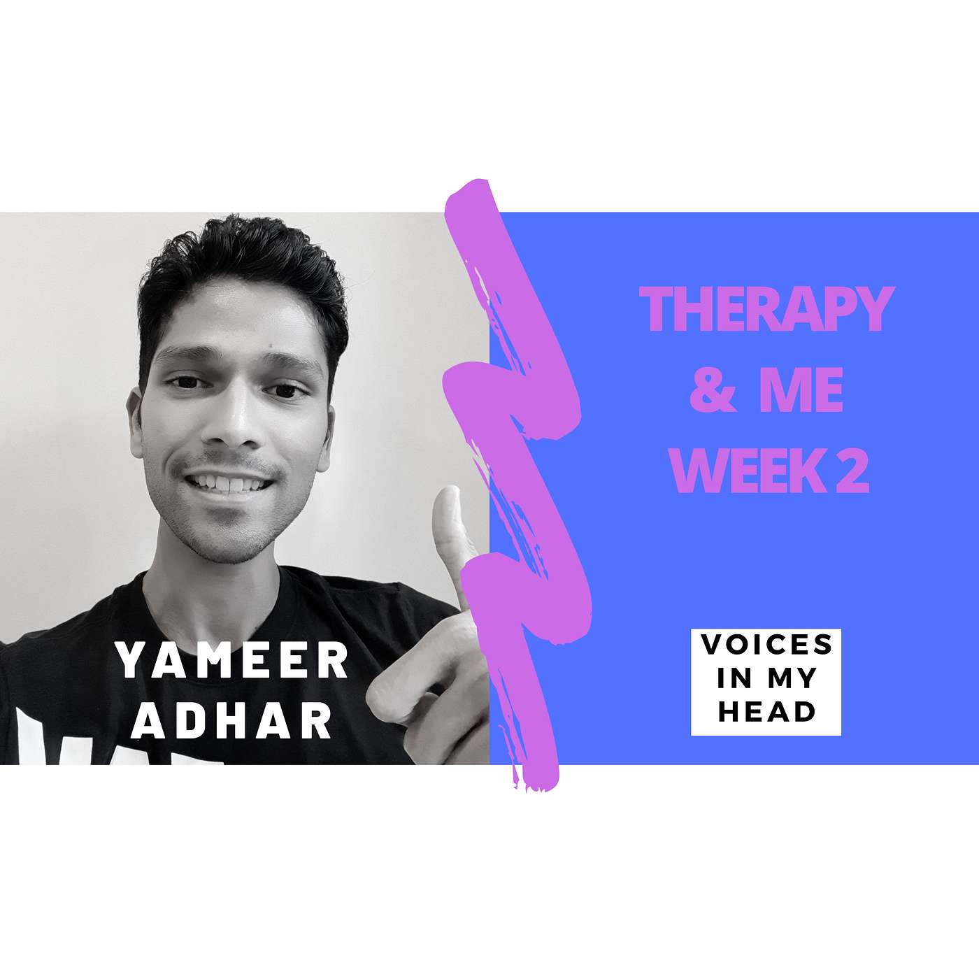 Voices In My Head with Yameer Adhar