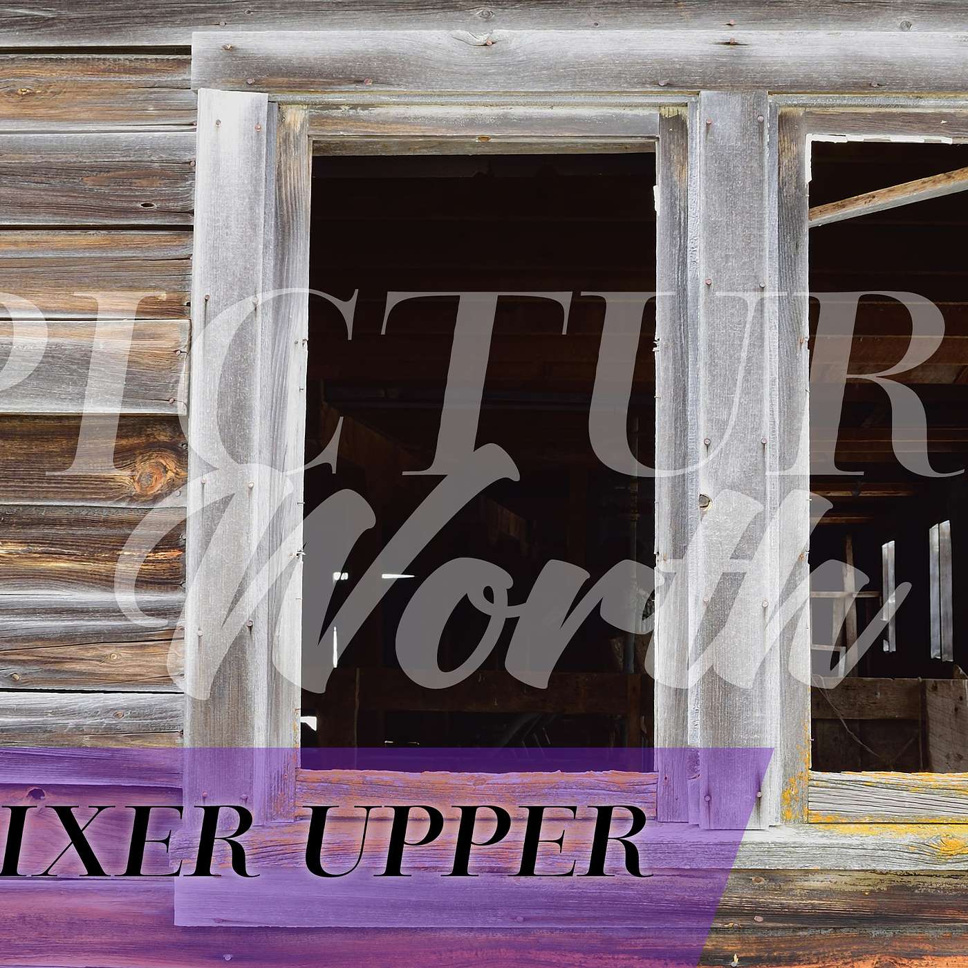 Fixer Upper
